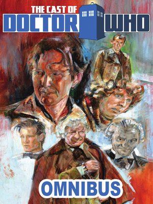 cover image of Orbit: The Cast of Doctor Who: Omnibus